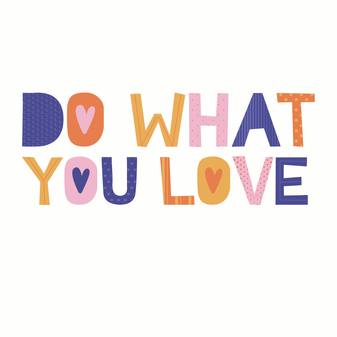 Bügelbild - Plott - Do what you love - 14,5cm x 5,5cm